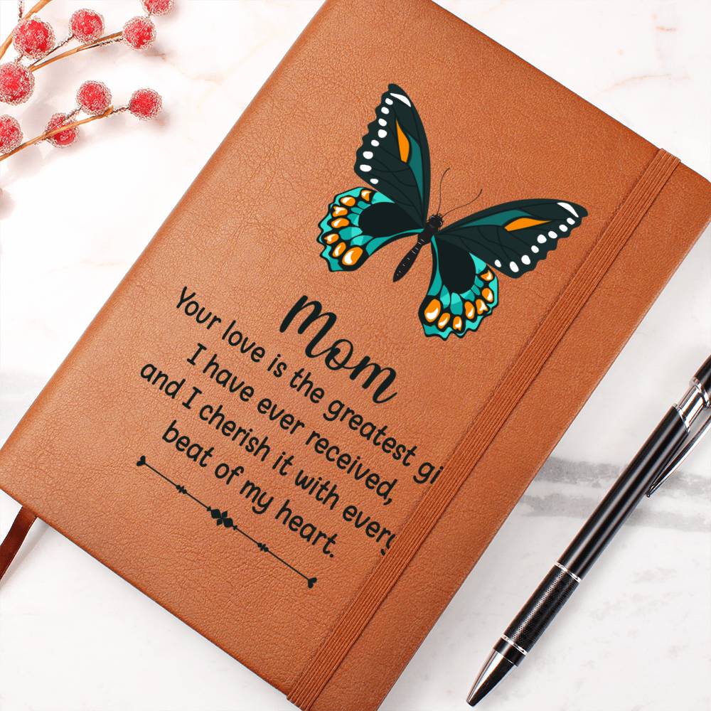 Leather Journal for Mom - Your Love is the Greatest Gift