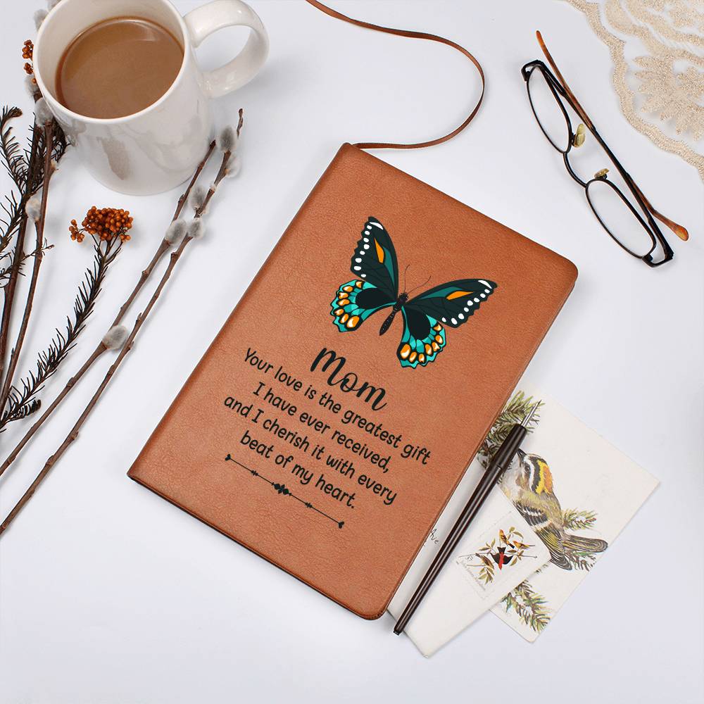 Leather Journal for Mom - Your Love is the Greatest Gift