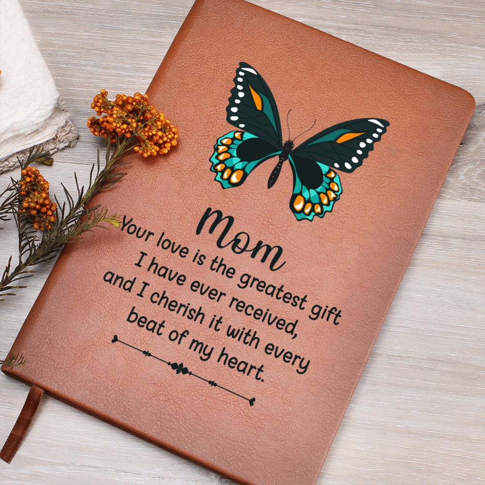 Leather Journal for Mom - Your Love is the Greatest Gift