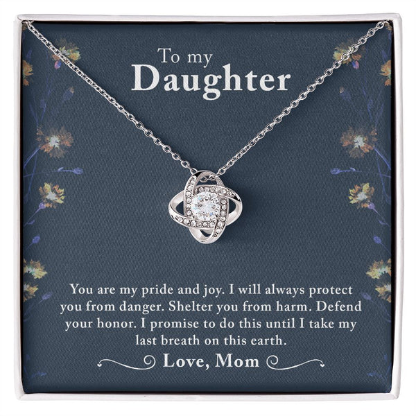 Mom to Daughter - you are my pride