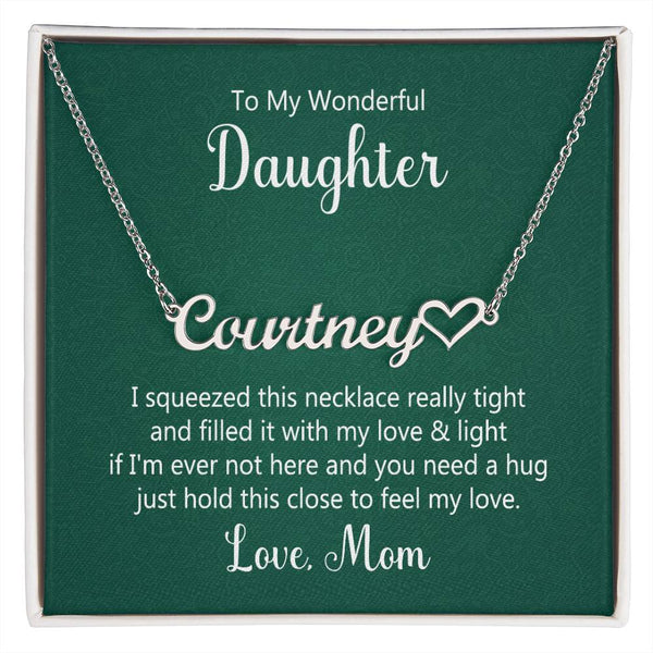 Mom to My Wonderful Daughter - green