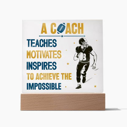 A Coach Teaches & Motivates