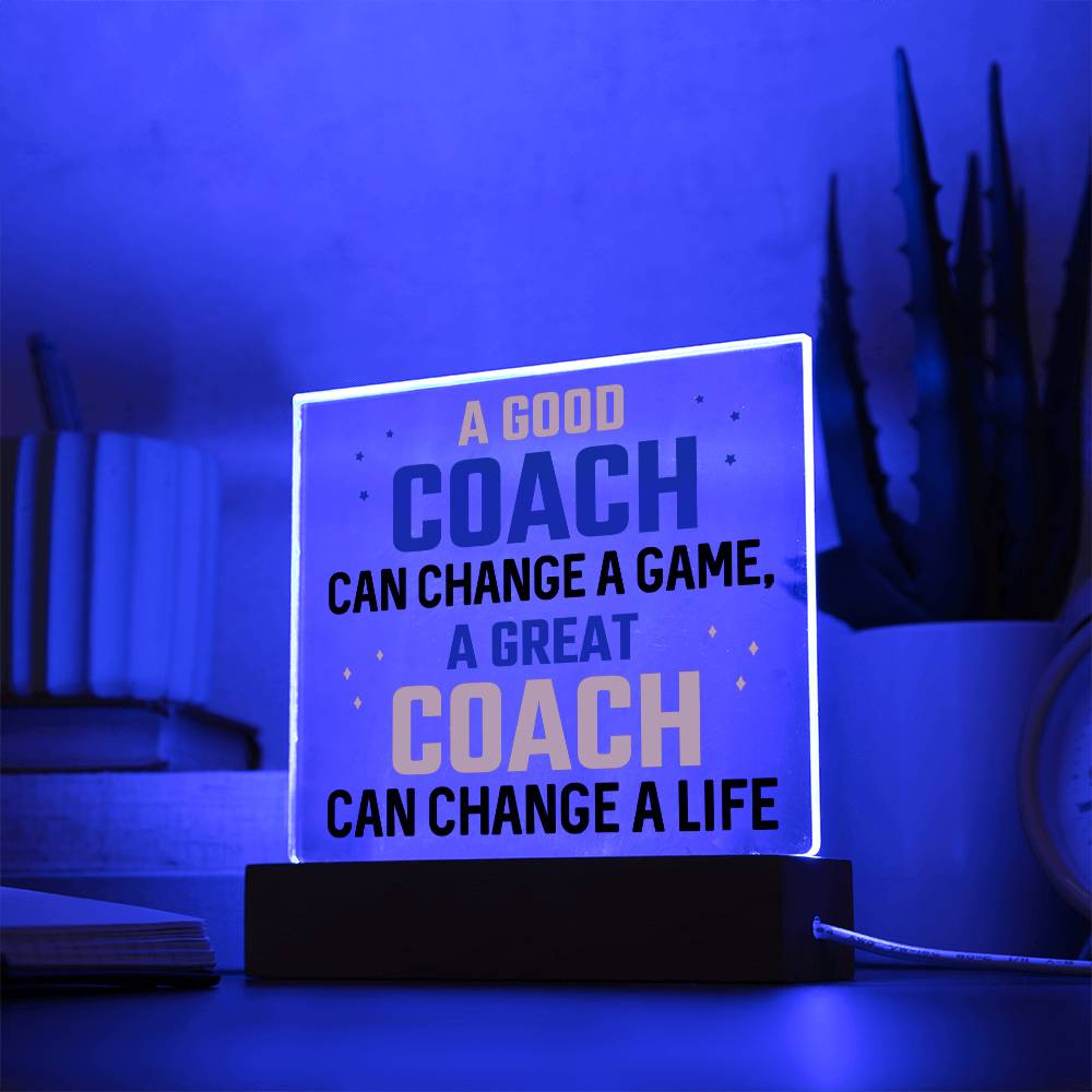 A Good Coach Can Change a Game and a Life