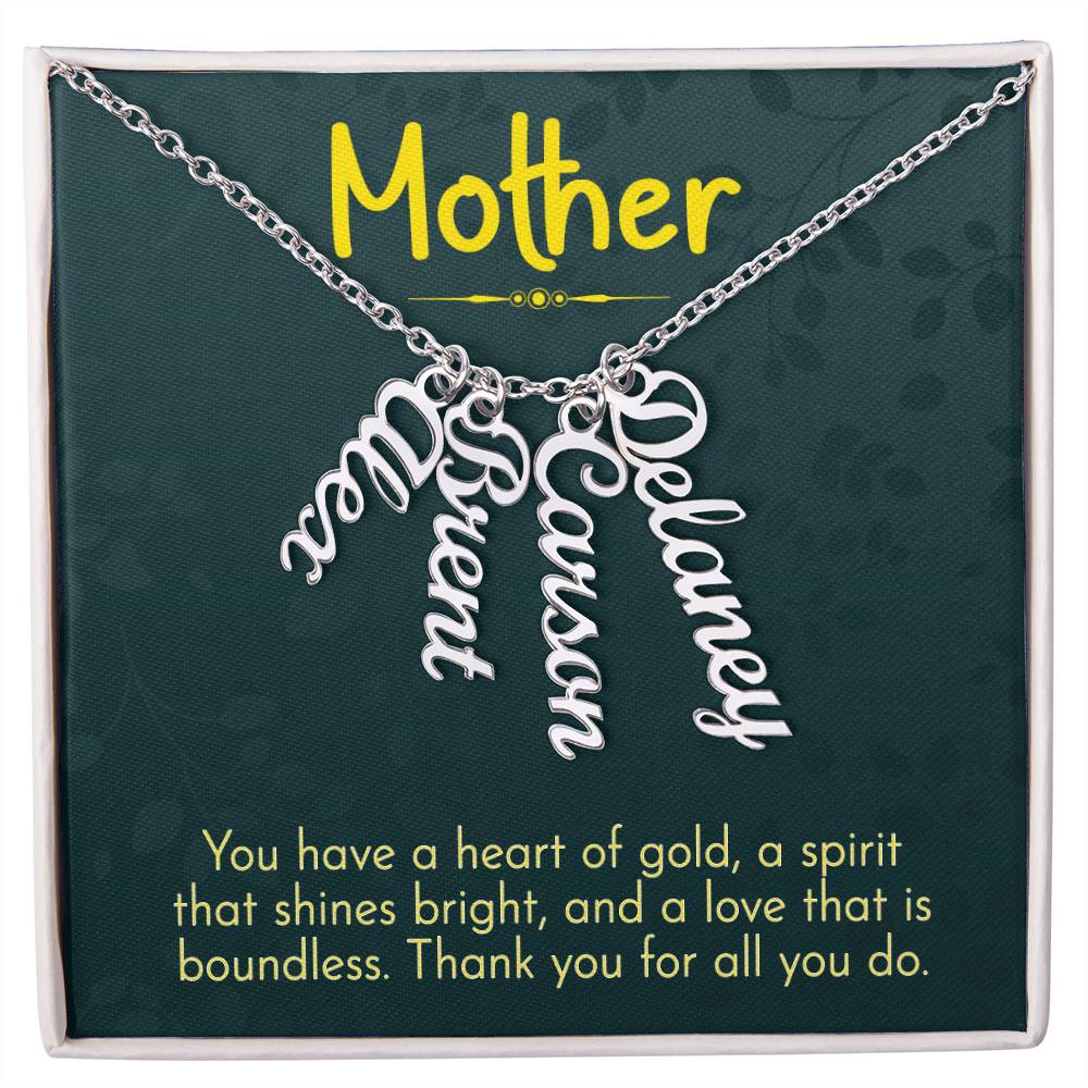 Multi Vertical Name Necklace for Mom- heart of gold