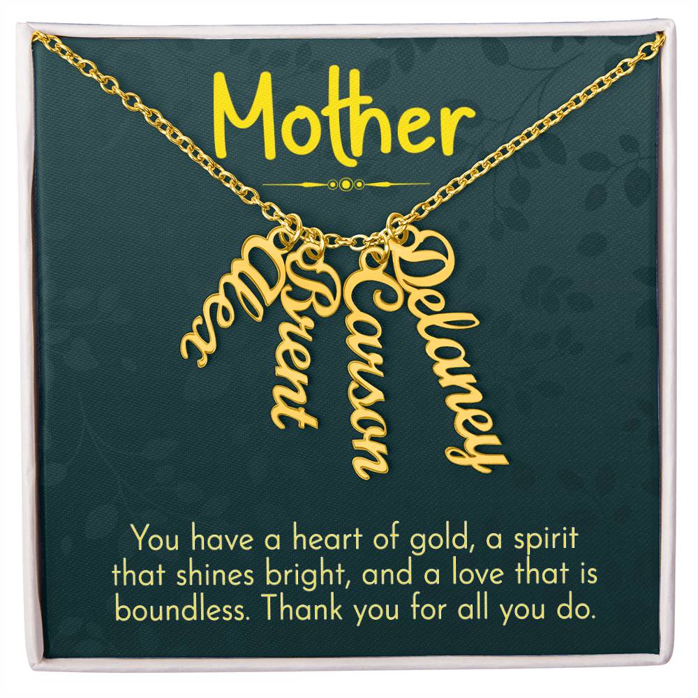 Multi Vertical Name Necklace for Mom- heart of gold