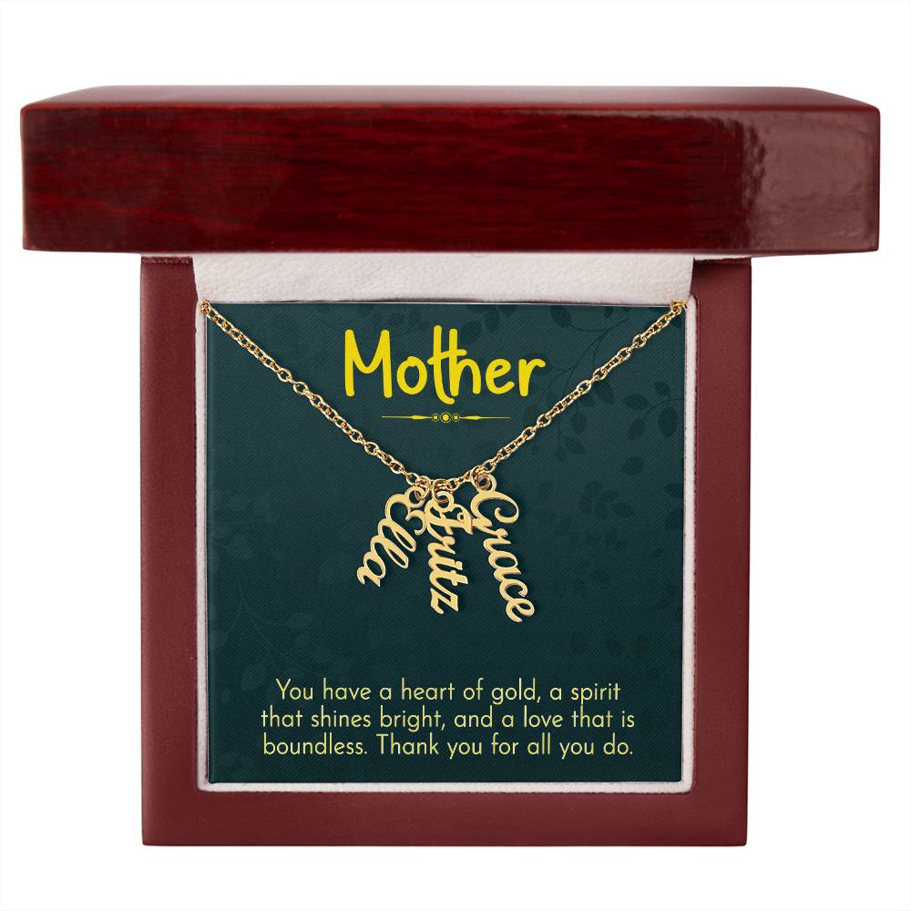 Multi Vertical Name Necklace for Mom- heart of gold