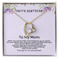 Happy birthday to my mom card with love necklace